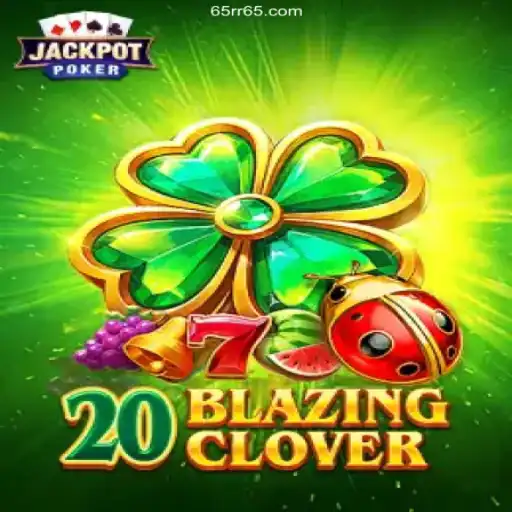 Discovering 20BlazingClover: A Riveting New Game Adventure